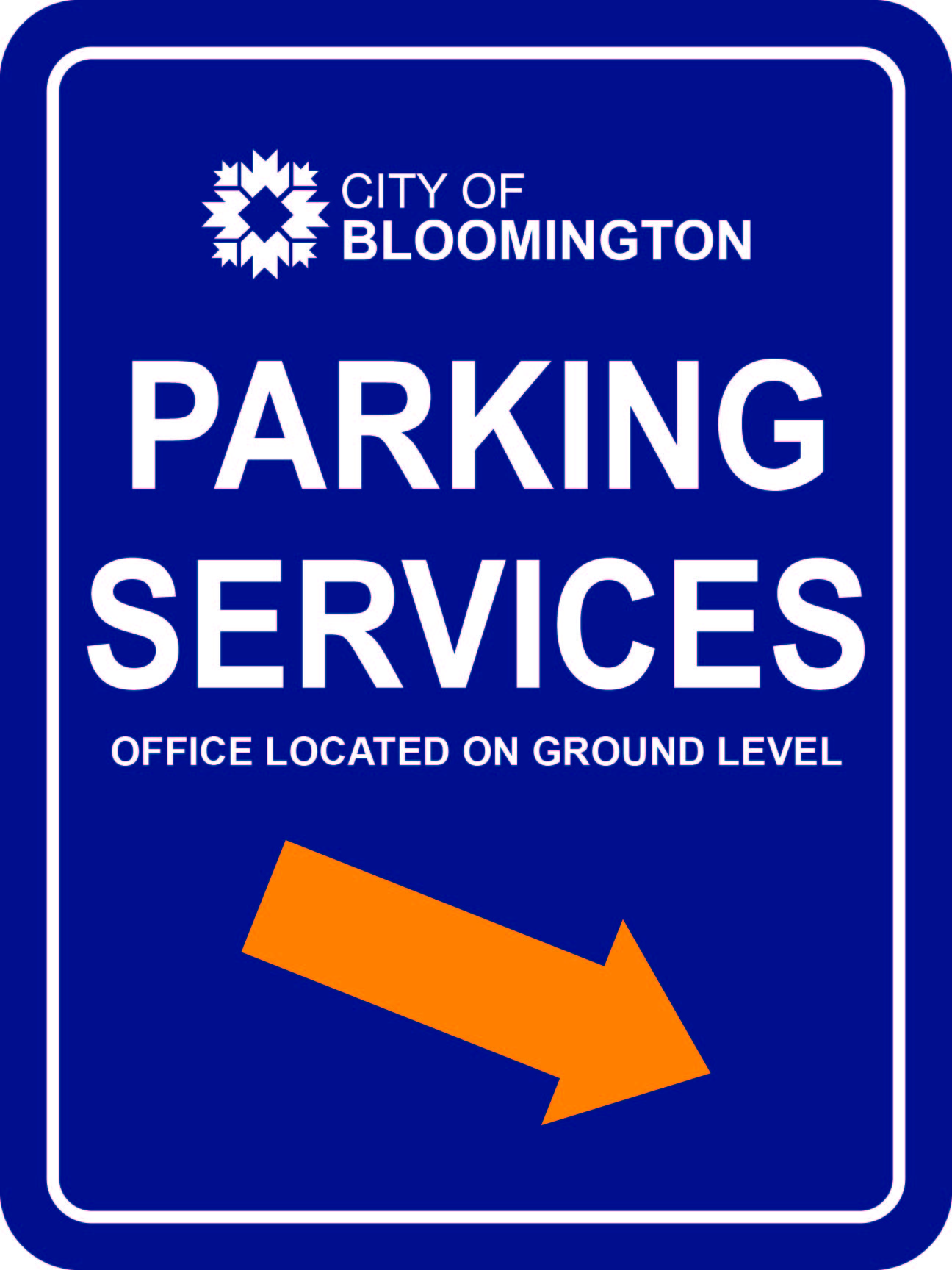 Signage from 4th street garage to Parking Office 